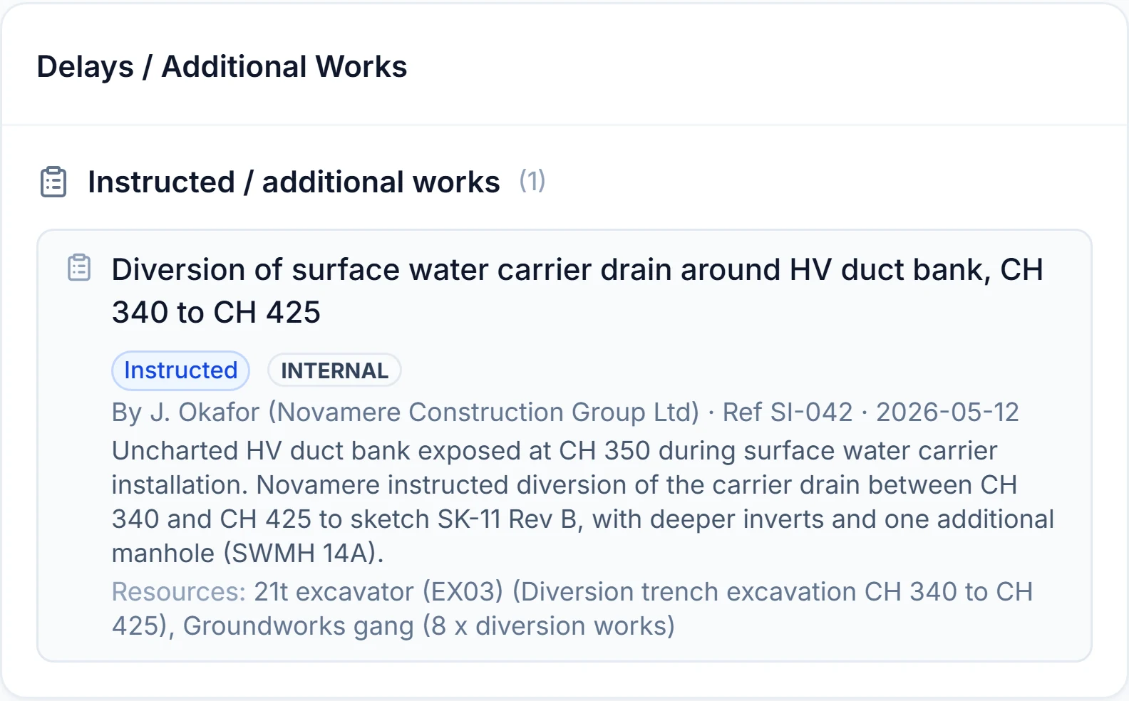 The same instruction as a structured record in Site Chronicle: who instructed it, the reference, date, times and the labour, plant and materials it used